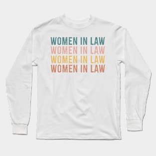 women in law Long Sleeve T-Shirt